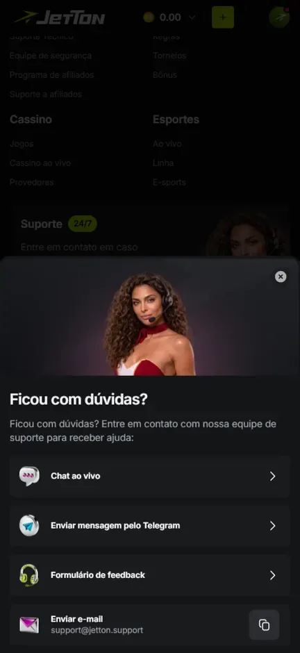 Janela Ficou com dúvidas? da Jetton com Chat ao vivo, Enviar mensagem pelo Telegram, Formulário de feedback e e-mail support@jetton.support